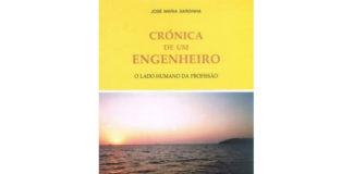 Crónica de um Engenheiro de José Maria Sardinha