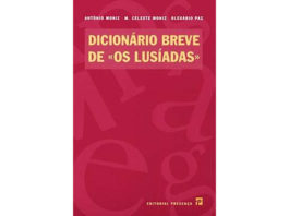 Dicionário breve de Os Lusíadas de António Moniz