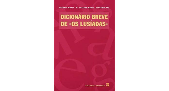 Dicionário breve de Os Lusíadas de António Moniz