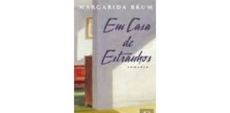 Em casa de estranhos de Margarida Brum