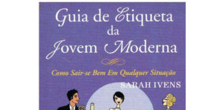 Guia de etiqueta da jovem moderna de Sarah Ivens