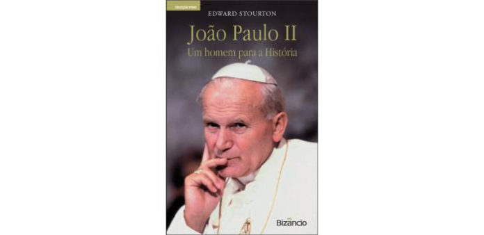 João Paulo II - Um Homem para a História de Edward Stourton