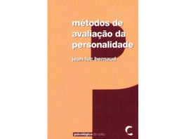 Métodos de avaliação da personalidade de Jean-Luc Bernaud
