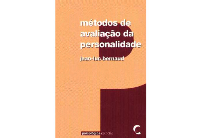 Métodos de avaliação da personalidade de Jean-Luc Bernaud