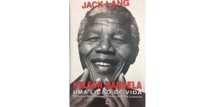 Nelson Mandela - Uma lição de vida de Jack Lang