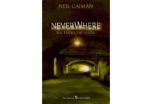 NeverWhere - na terra do nada de Neil Gaiman