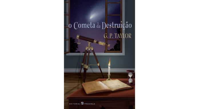 O cometa da destruição de G. P. Taylor