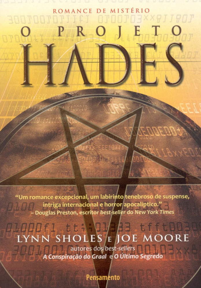 O projeto Hades de Lynn Sholes e Joe Moore