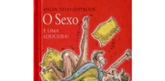 O sexo é uma loucura