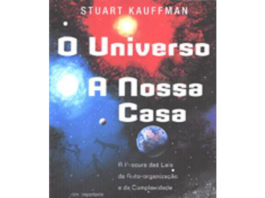 O universo, a nossa casa de Stuart Kauffman