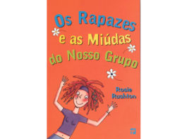 Os rapazes e as miúdas do nosso grupo de Rosie Rushton