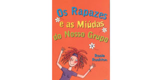 Os rapazes e as miúdas do nosso grupo de Rosie Rushton