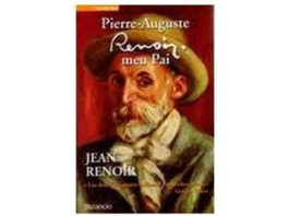 Pierre-Auguste Renoir, Meu Pai de Jean Renoir