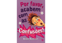 Por favor, acabem com as confusões! de Rosie Rushton