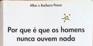 Porque é que os homens nunca ouvem nada