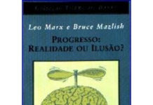 Progresso: Realidade ou Ilusão de Leo Marx e Bruce Mazlish