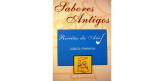 Sabores antigos – receitas da avó de Lubélia Medeiros