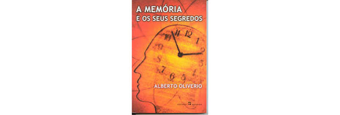 A Memória e os seus Segredos