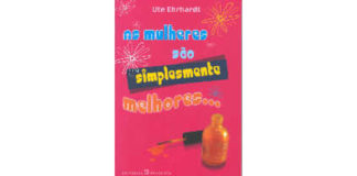 As mulheres são simplesmente melhores