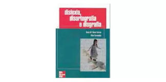 Dislexia, Disortografia e Disgrafia