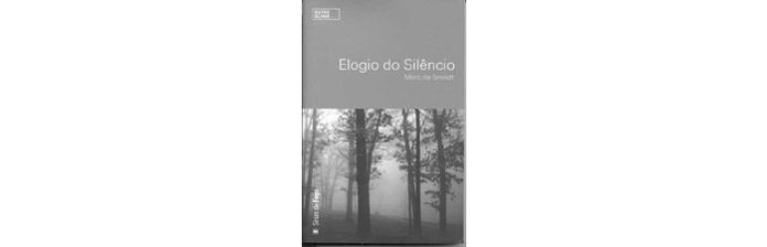 Elogio do Silêncio