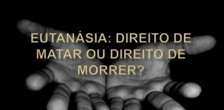Crónica: O direito à morte (a eutanásia)