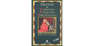Gestos de Cortesia, Etiqueta e Protocolo