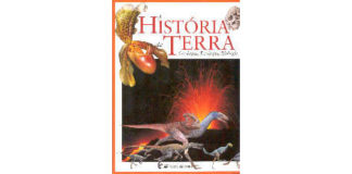 História da Terra – Geologia, Ecologia, Biologia