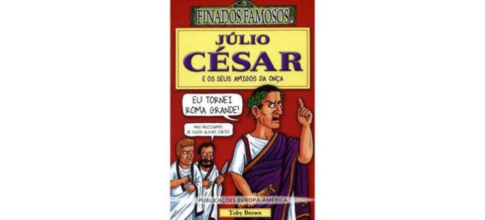 Júlio César e Os Seus Amigos da Onça