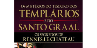 Mistério do Tesouro Templário e do Santo Graal