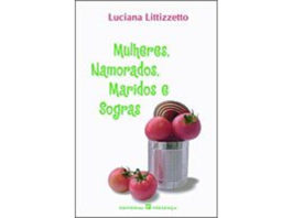 Mulheres, namorados.maridos e sogras