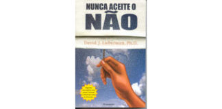 Nunca Aceite o Não