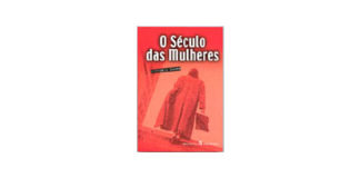 O Século das Mulheres