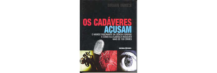 Os Cadáveres Acusam