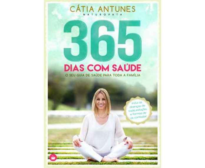 365 dias com saúde de Cátia Nunes