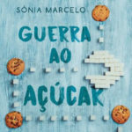 Guerra ao açúcar de Sónia Marcelo