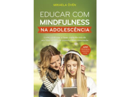Educar com mindfulness na adolescência