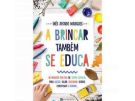 A brincar também se educa